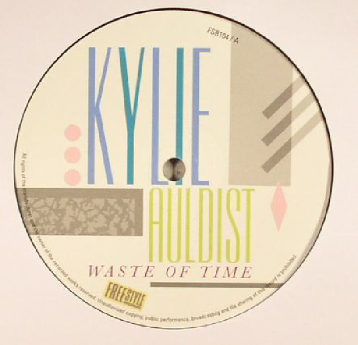 AULDIST, Kylie - Waste Of Time