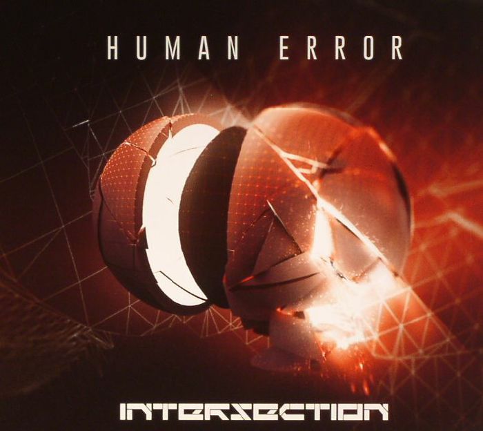 HUMAN ERROR - Intersection