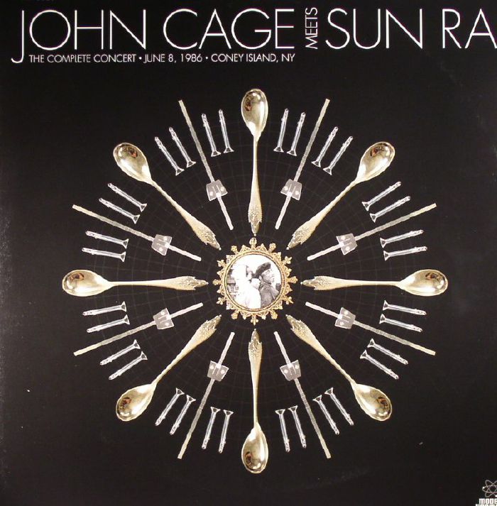 CAGE, John meets SUN RA - The Complete Concert (mono)