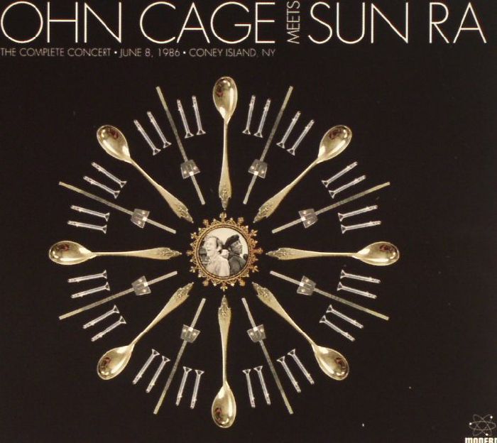 CAGE, John meets SUN RA - The Complete Concert