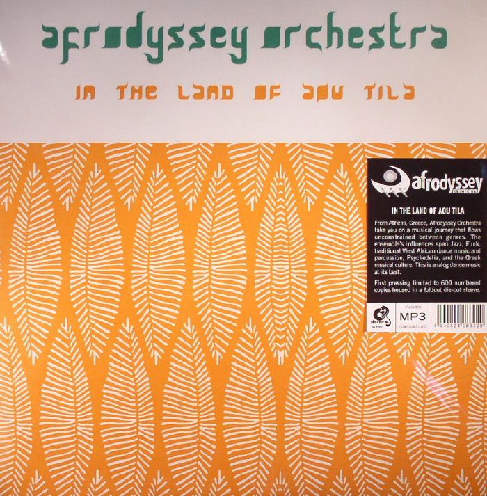AFRODYSSEY ORCHESTRA - In The Land Of Aou Tila