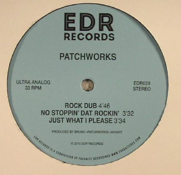 PATCHWORKS - No Stoppin' Dat Rockin'