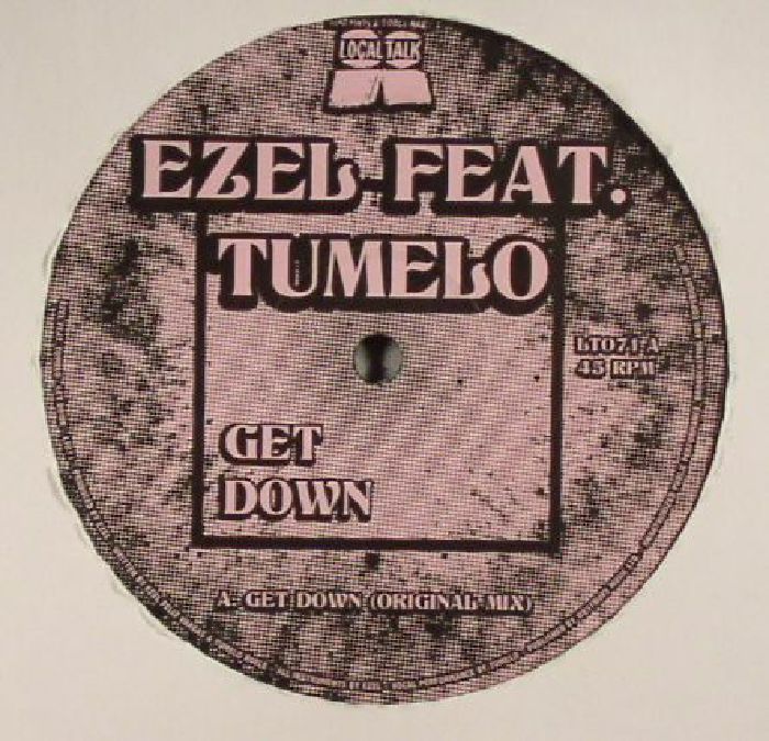 EZEL feat TUMELO - Get Down