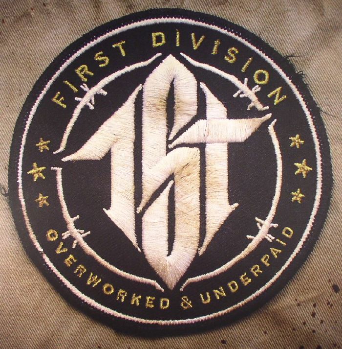 FIRST DIVISION - Overworked & Underpaid