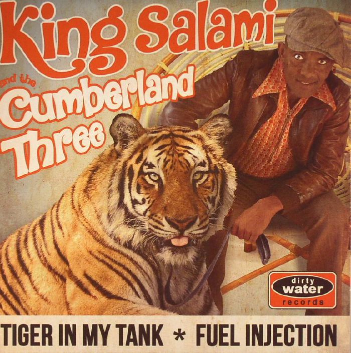 KING SALAMI & THE CUMBERLAND THREE - Tiger In My Tank