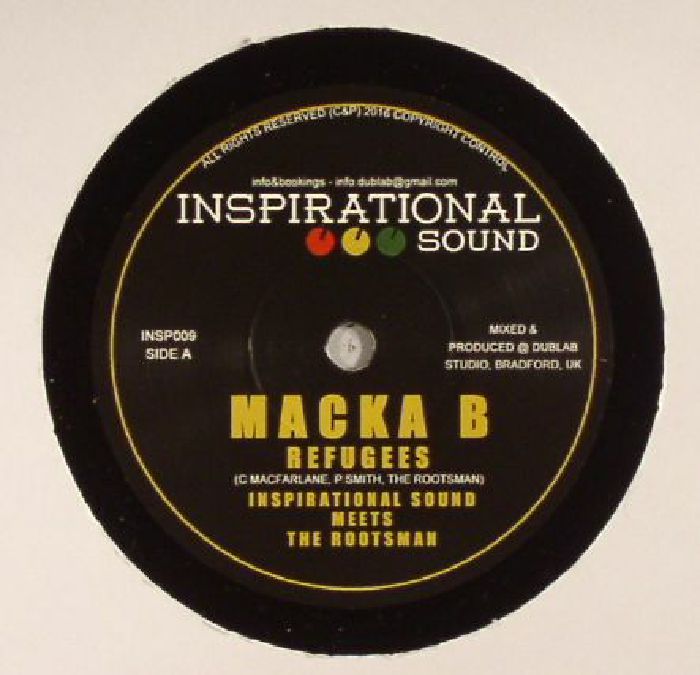 MACKA B/INSPIRATIONAL SOUND meets THE ROOTSMAN - Refugees