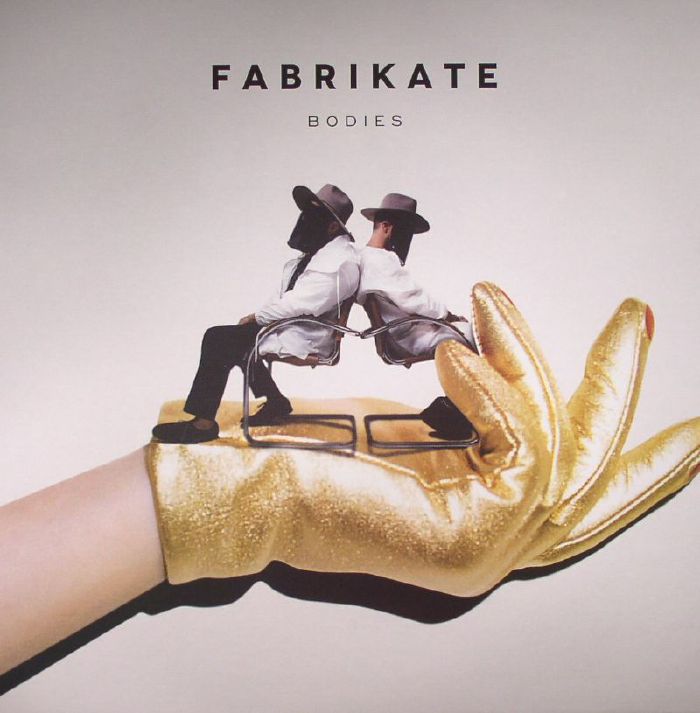 FABRIKATE - Bodies