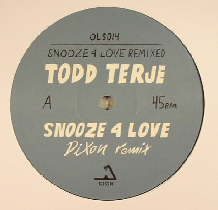 TERJE, Todd - Snooze 4 Love (remixes)