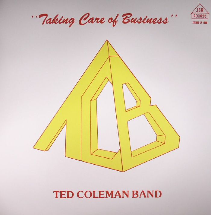 TED COLEMAN BAND - Taking Care Of Business