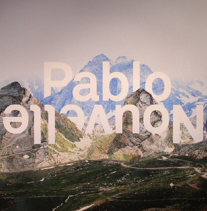 NOUVELLE, Pablo - All I Need