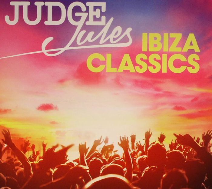 JUDGE JULES/VARIOUS - Ibiza Classics