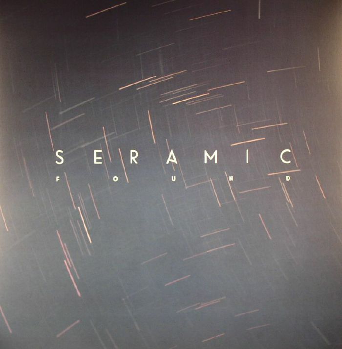 SERAMIC - Found EP