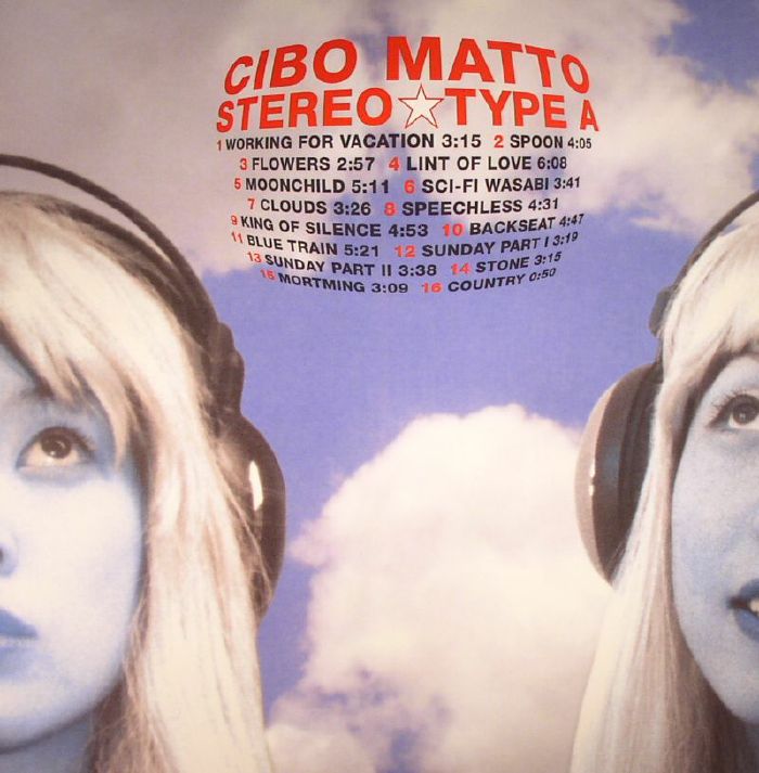 CIBO MATTO - Stereo Type A