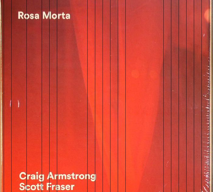 ARMSTRONG, Craig/SCOTT FRASER - Rosa Morta