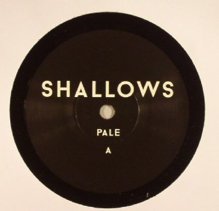 SHALLOWS - Pale