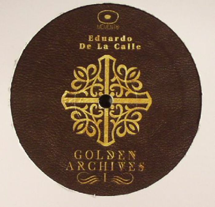DE LA CALLE, Eduardo - The Golden Archives 1 EP