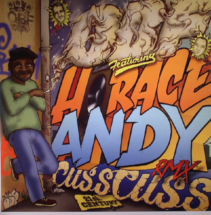 OBF feat HORACE ANDY - Cuss Cuss