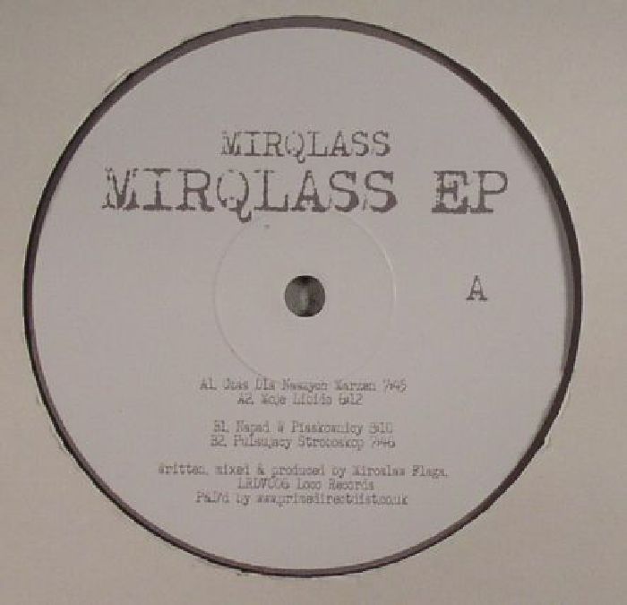 MIRQLASS - Mirqlass EP