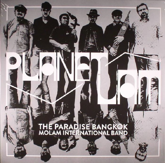 PARADISE BANGKOK MOLAM INTERNATIONAL BAND, The - Planet Lam