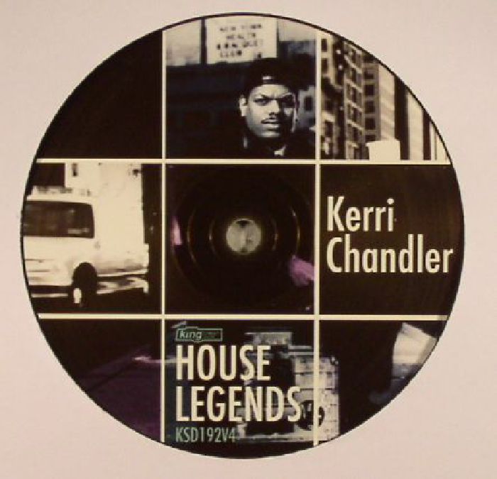 CHANDLER, Kerri - House Legends: Kerri Chandler Sampler EP 4