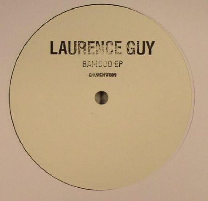 GUY, Laurence - Bamboo EP