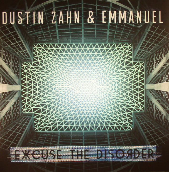 ZAHN, Dustin/EMMANUEL - Excuse The Disorder