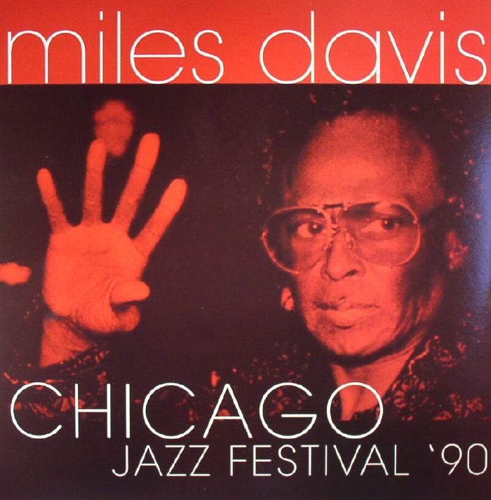 DAVIS, Miles - Chicago Jazz Festival '90