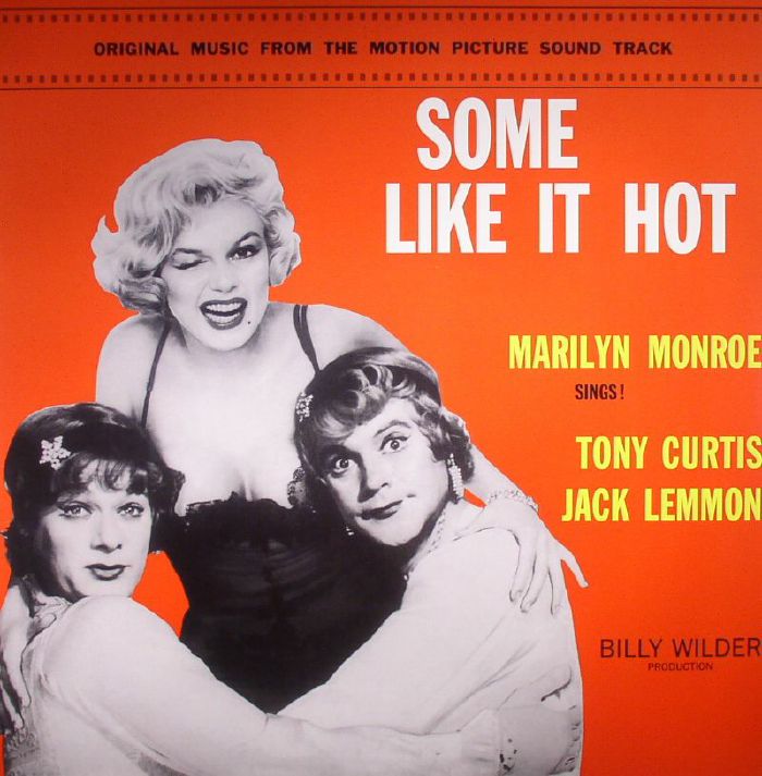 MONROE, Marilyn/VARIOUS - Some Like It Hot (Soundtrack)