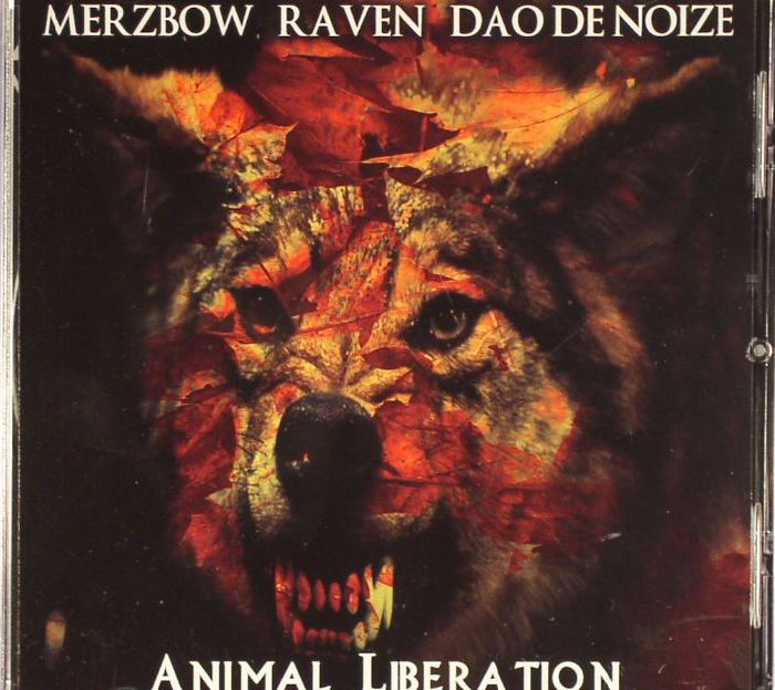 MERZBOW/RAVEN/DAO DE NOIZE - Animal Liberation