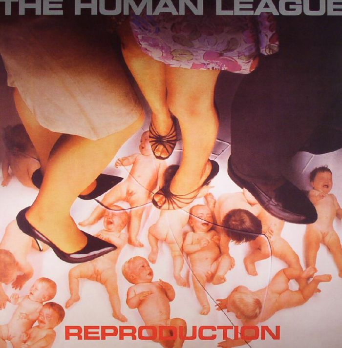 HUMAN LEAGUE, The - Reproduction