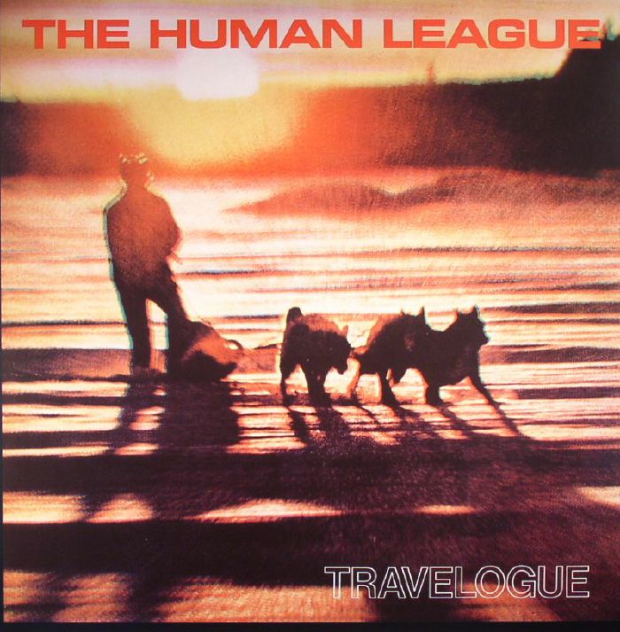 HUMAN LEAGUE, The - Travelogue