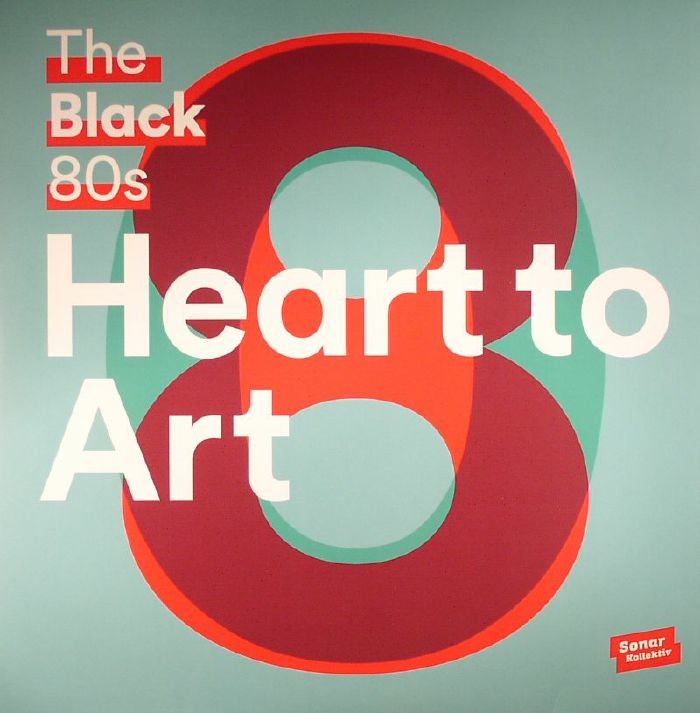 BLACK 80s, The - Heart To Art
