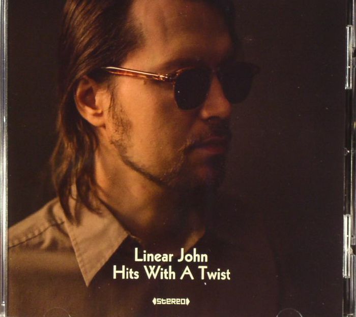 LINEAR JOHN - Hits With A Twist