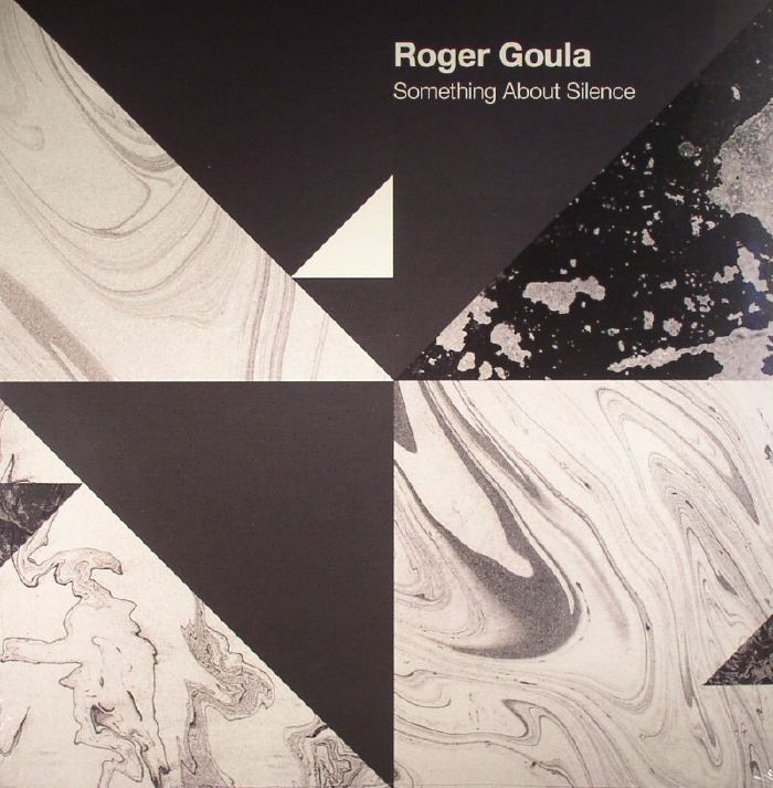 GOULA, Roger - Something About Silence