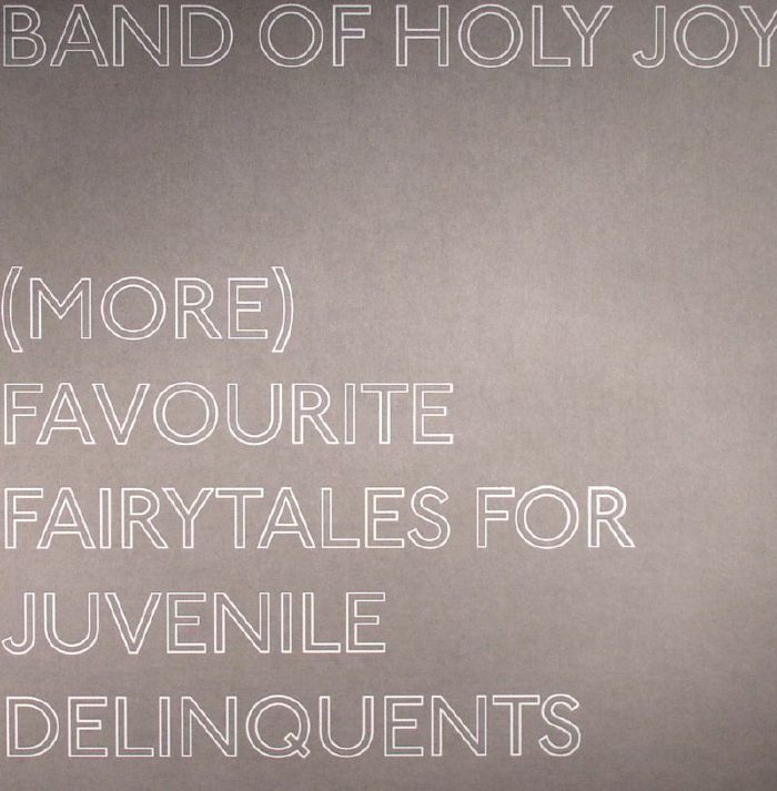 BAND OF HOLY JOY - City Of Tales & More Favorite Fairytales For Juvenile Delinquents