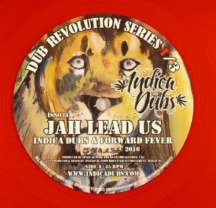 INDICA DUBS/FORWARD FEVER - Dub Revolution Series 1/3: Jah Lead Us