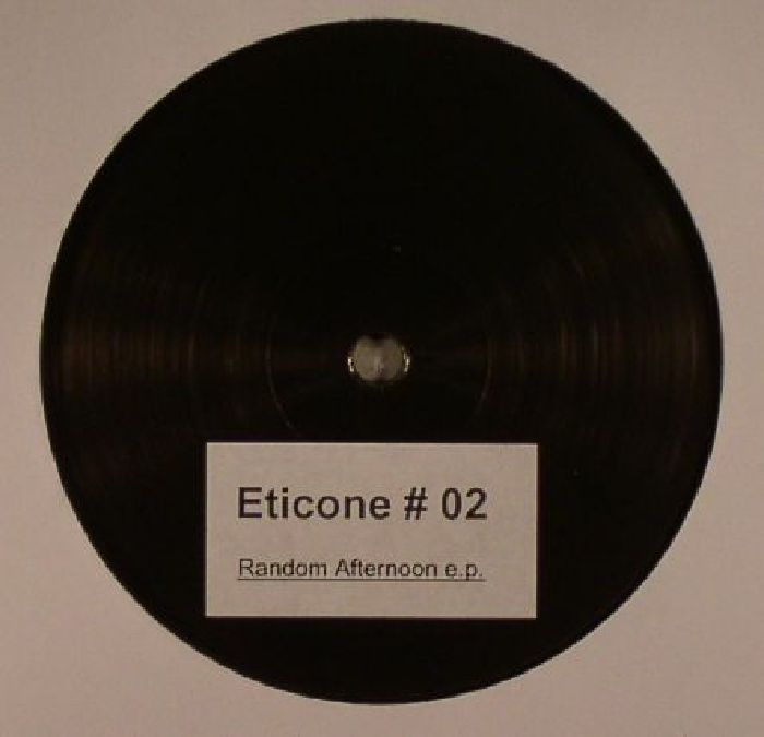 ETICONE - Random Afternoon EP