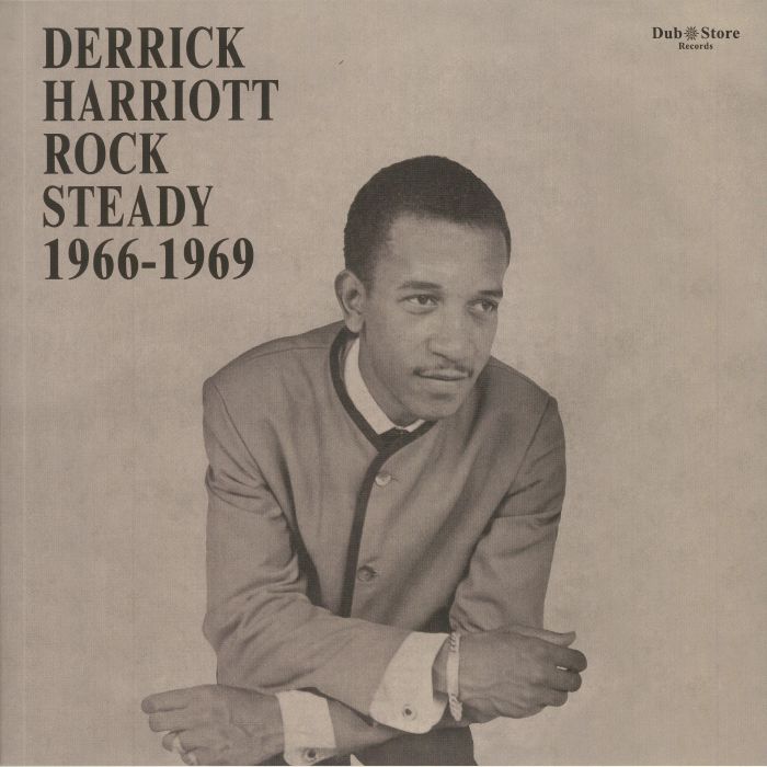 HARRIOTT, Derrick/VARIOUS - Rock Steady 1966-1969
