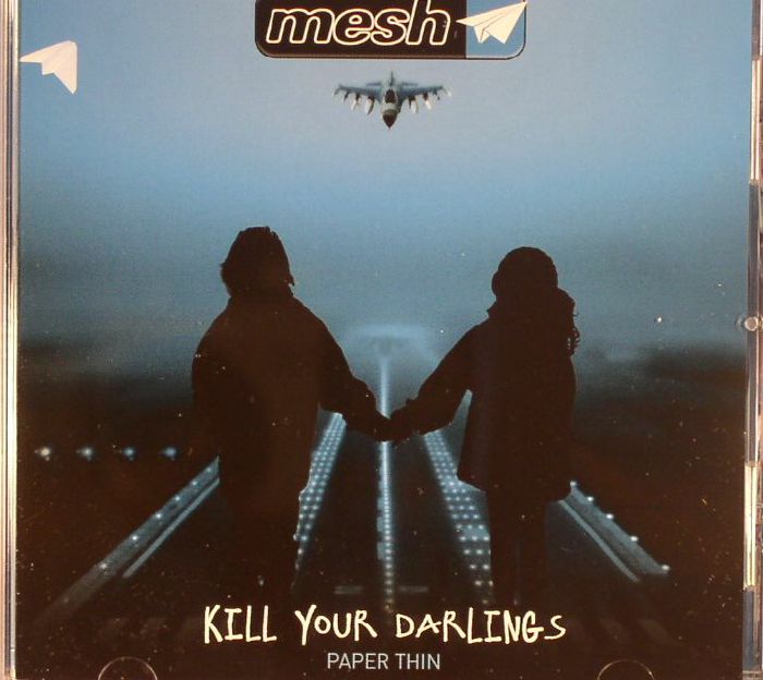 MESH - Kill Your Darlings
