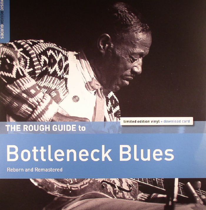 VARIOUS - The Rough Guide To Bottleneck Blues