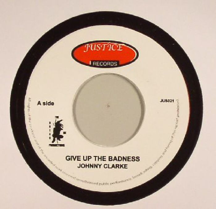 CLARKE, Johnny - Give Up The Badness