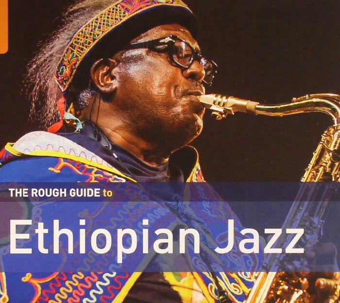 VARIOUS - The Rough Guide To Ethiopian Jazz