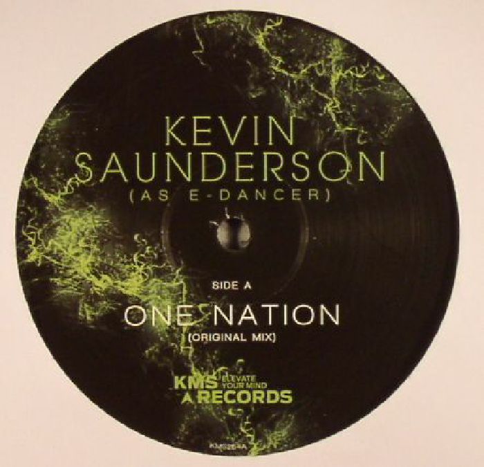 SAUNDERSON, Kevin presents E DANCER - One Nation