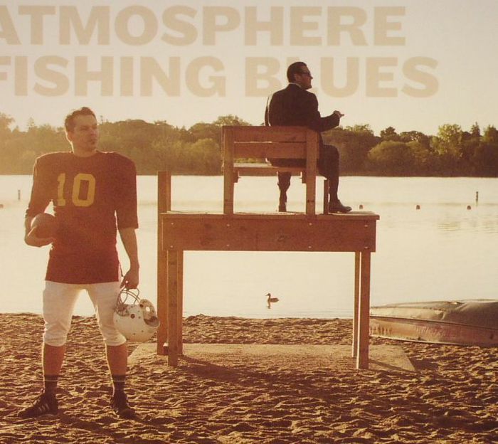 ATMOSPHERE - Fishing Blues