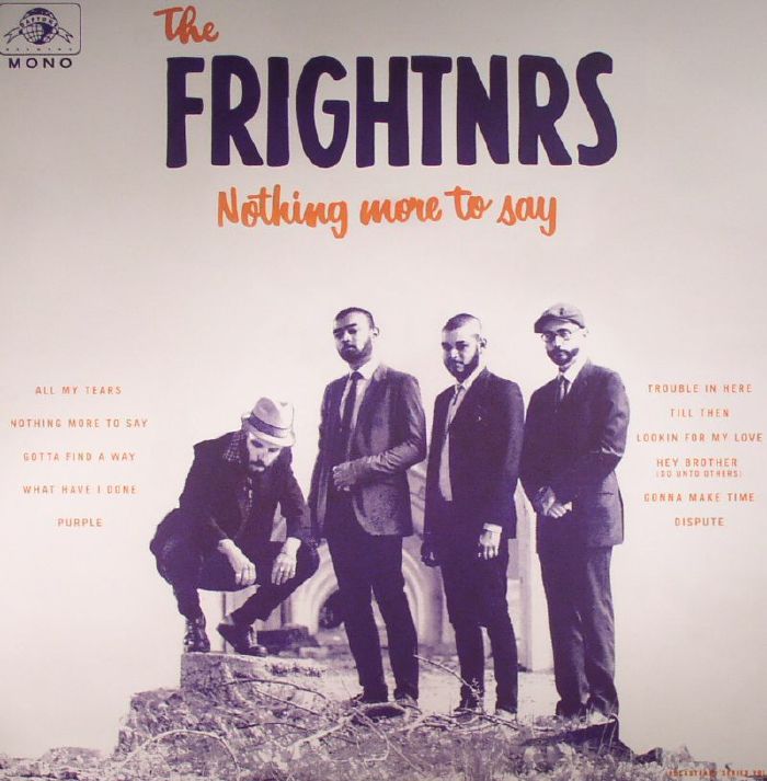 FRIGHTNRS, The - Nothing More To Say