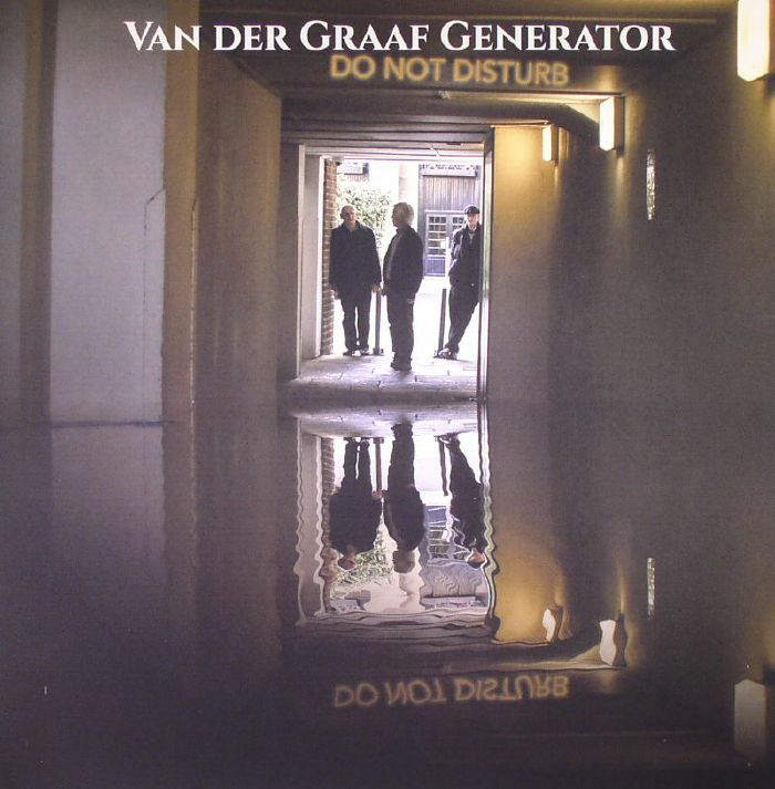 VAN DER GRAAF GENERATOR - Do Not Disturb