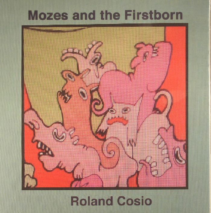 MOZES & THE FIRSTBORN/ROLAND COSIO - Split