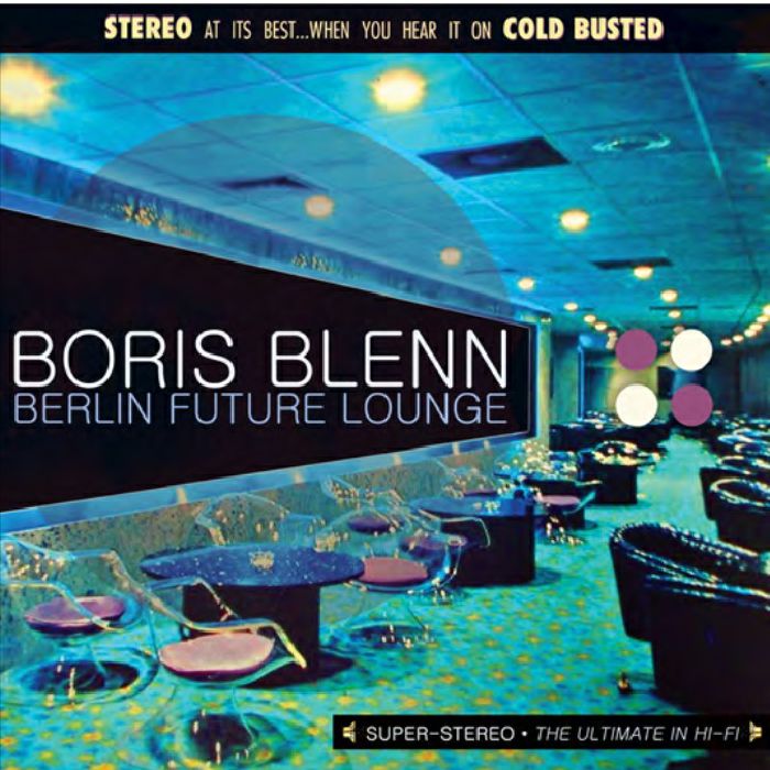 BLENN, Boris - Berlin Future Lounge