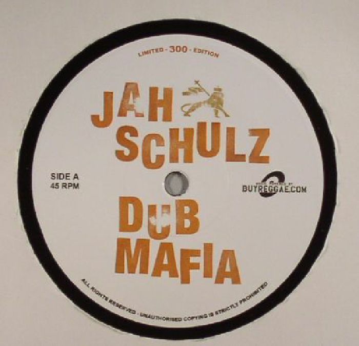 JAH SCHULZ - Dub Mafia
