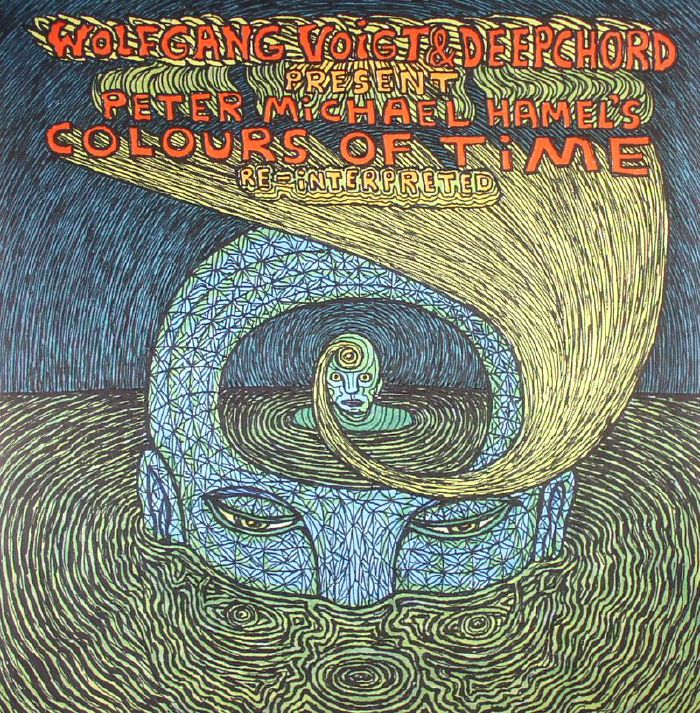 VOIGT, Wolfgang/DEEPCHORD presents PETER MICHAEL HAMEL - Colours Of Time: Re Interpreted